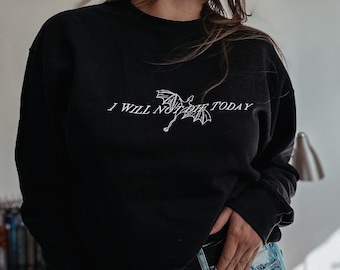 Sudadera bordada Fourth Wing: Violet Sorrengail, "No moriré hoy"