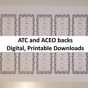 May include: Five printable ATC and ACEO card backs with a decorative border. Each card back has fields for title, artist, date, number, and event.