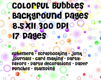 Background Pages - Colorful Bubbles - 17 pages, 8.5x11, 300 DPI - Digital Download - Ephemera Junk Journals Scrapbooking