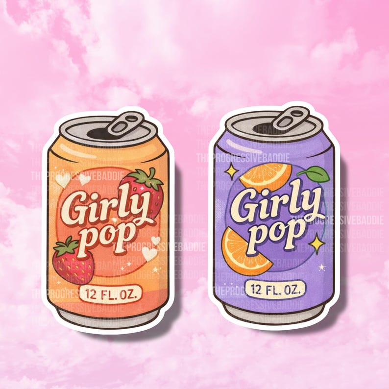 May include: Two stickers of soda cans with the text "Girly Pop". One can is orange with strawberries, the other is purple with orange slices. Each can is labeled "12 FL. OZ."