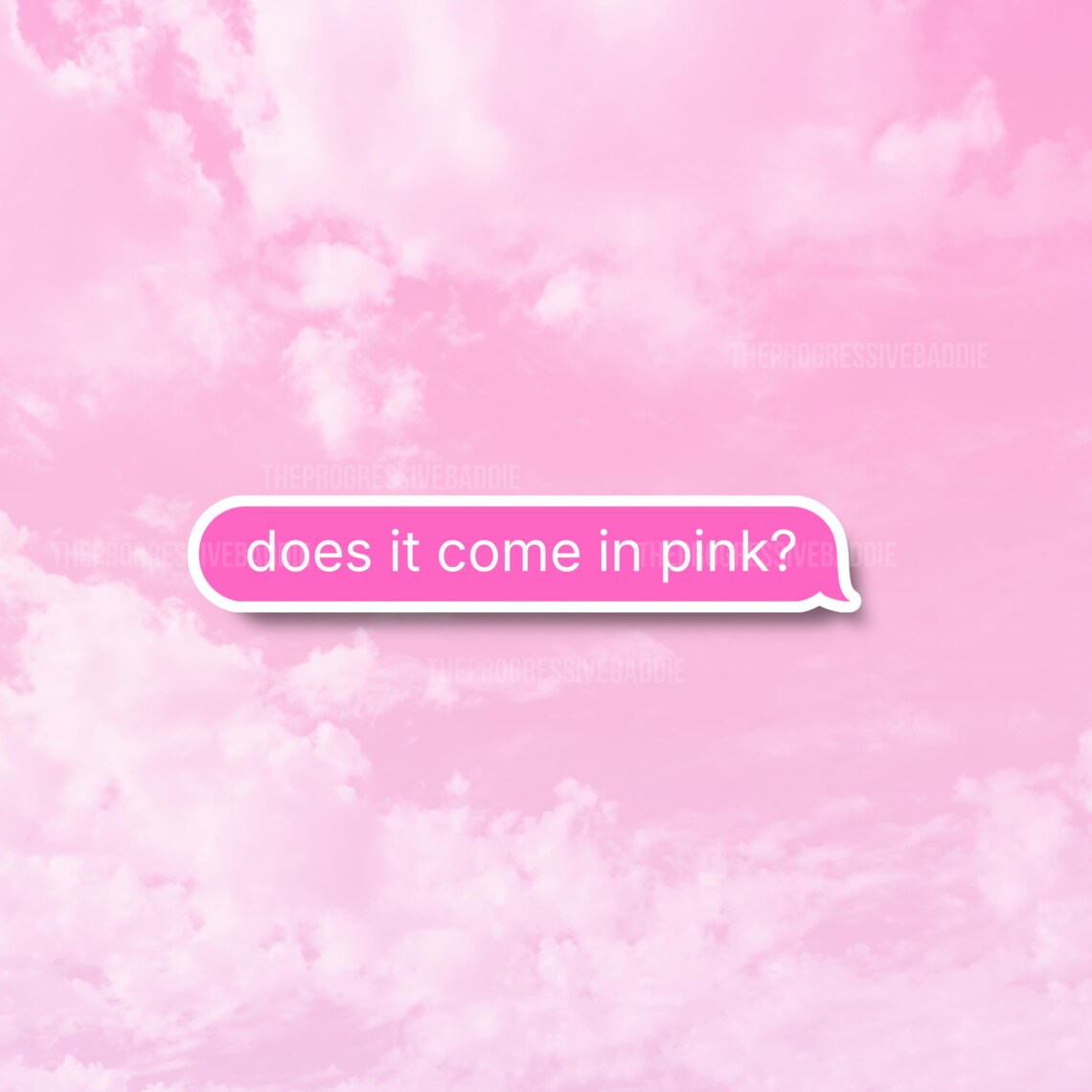 Pink Sticker, Does It Come in Pink Decal, Text Sticker - Etsy