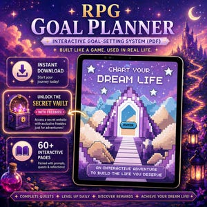 Peut inclure: Un planificateur d'objectifs RPG numérique affiché sur une tablette, avec un design fantastique en pixels et le texte "Chart Your Dream Life". L'image comprend des icônes pour le téléchargement instantané, un coffre-fort secret et plus de 60 pages interactives.