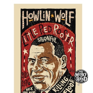 Howlin Wolf chicago Blues folk art tribute poster - 12&quot;x18&quot; signed by the artist