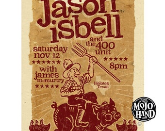 Jason Isbell & the 400 unit concert poster - 2011 - Texas show- 12"x18" signed by the artist