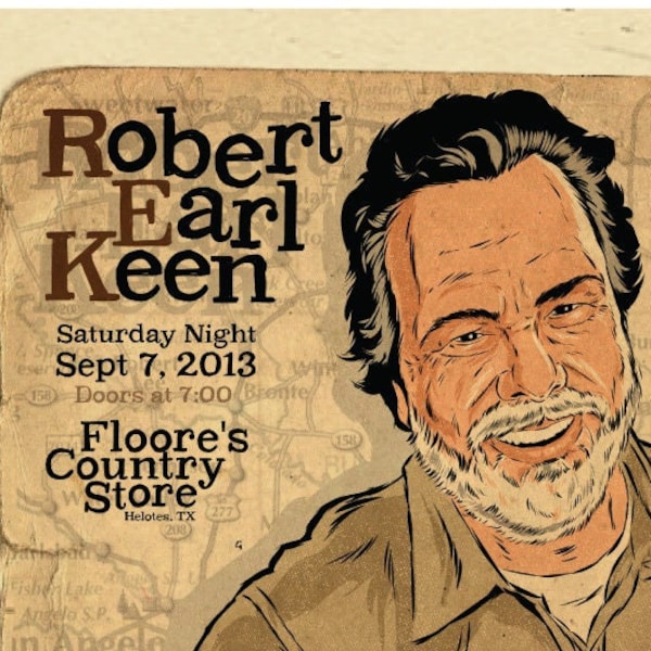 Robert Earl Keen concert poster - 2013- 12"x18" signed by the poster artist