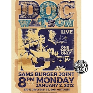 May include: A vintage-style concert poster advertising a live performance by Doc Watson at Sams Burger Joint on Monday, January 2, 2012. The poster features a blue and yellow illustration of Doc Watson playing a guitar. The poster is set against a yellow background with blue and white text.