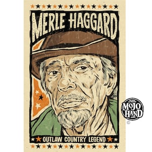 Merle Haggard folk art tribute poster - 12&quot;x18&quot; signed by the artist
