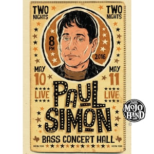 Puede incluir: Un cartel de concierto de estilo vintage que anuncia dos noches de concierto de Paul Simon en el Bass Concert Hall de Austin, Texas, el 10 y 11 de mayo de 2016. El cartel presenta una ilustración de Paul Simon en dibujos animados con el texto "TWO NIGHTS" y "LIVE" a cada lado de su imagen.