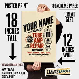 Personalized Vintage Tube amp repair shop poster - 12&quot;x18&quot; the finest &quot;your name here&quot; gifts