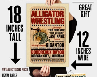 Cartel de papel personalizado de Alligator Wrestling - tamaño 12 "x18" - los mejores regalos de "su nombre"