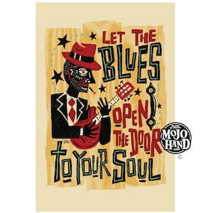 Let the Blues open the Door to your Soul - Blues Folk Art Tribute Poster - 30,5 x 45 cm signiert von der Künstlerin