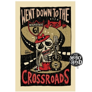 Crossroads Blues folk art tribute poster - 12&quot;x18&quot; signed by the artist - robert johnson
