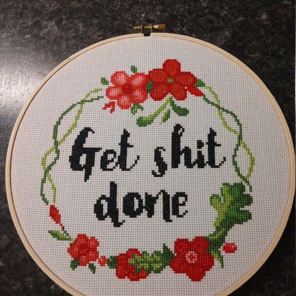 Get Shit Done - funny finished cross stitch
