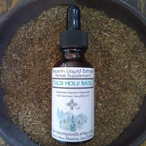 Tulsi Extract-Holy Basil-Glycerin liquid Extract-Taos NM-1oz