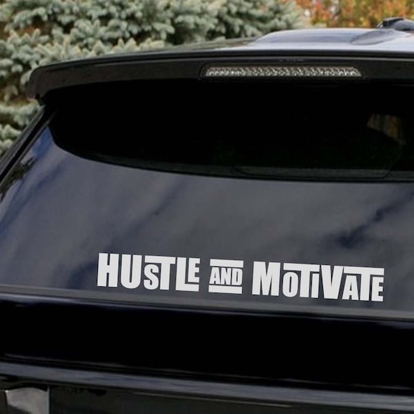 Hustle and Motivate Vinyl Decal