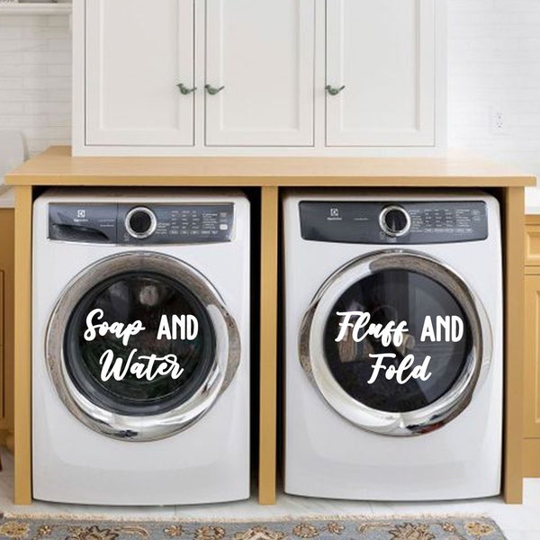 Washer and Dryer Vinyl Decal Sticker Set (13.5"x 8.") Soap and Water-Fluff and Fold