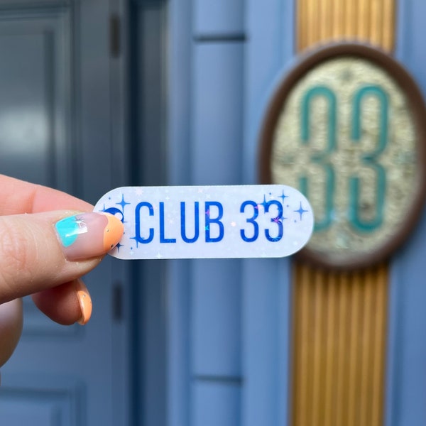 Club 33 Disneyland destination pin drop sticker, holographic Disneyland stickers, gift for cast member, club 33 sign, disneybound costume