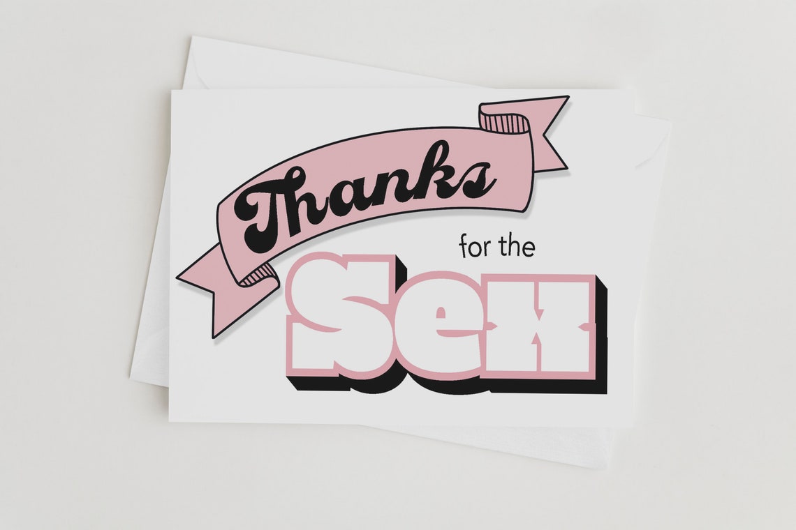 Thanks For The Sex Card Funny Card Sexy Card Etsy Canada