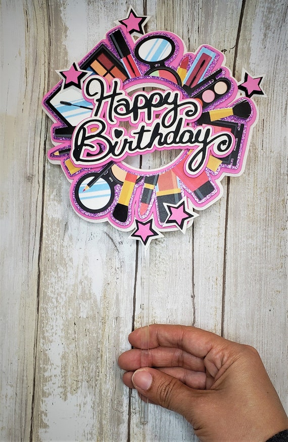 Makeup Cake Topper, Happy Birthday Make Cake Topper, Maquillaje