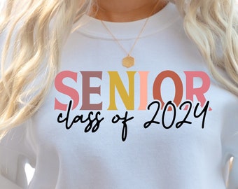 Graduating in 2024, Senior 2024 Sweatshirt, Senior Class of 2024 Hoodie, Custom Sweatshirt for 2024 Graduation, S3734