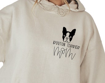 Boston Terrier Dog Mom Sweatshirt, Boston Terrier in Pocket, Personalized Dog Name Sweatshirt, Custom Hoodie for Boston Terrier Owner, S3269