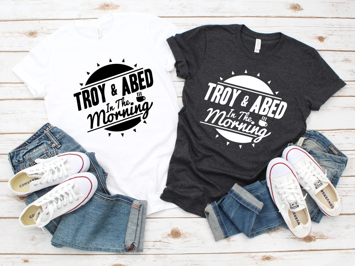 troy and abed in the morning tshirt