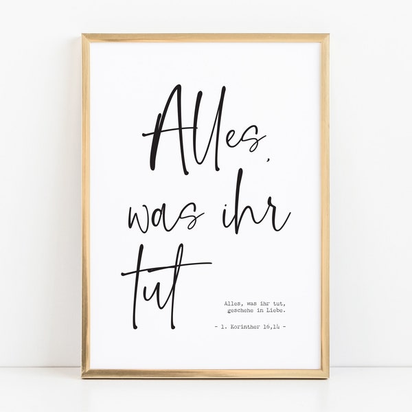 Bible saying wall poster German - 1 Corinthians 16:14 - Whatever you do, be done in love - typography, eye-catching - annual slogan 2024