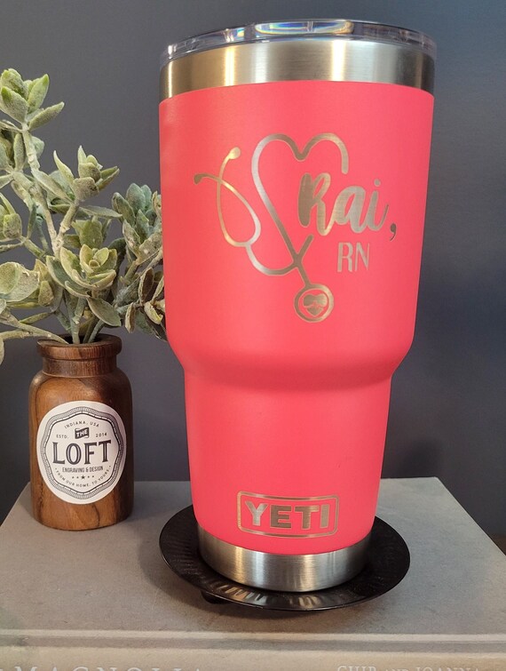 Engraved Yeti for Nurse Personalized Nursing Tumbler Nursing Etsy
