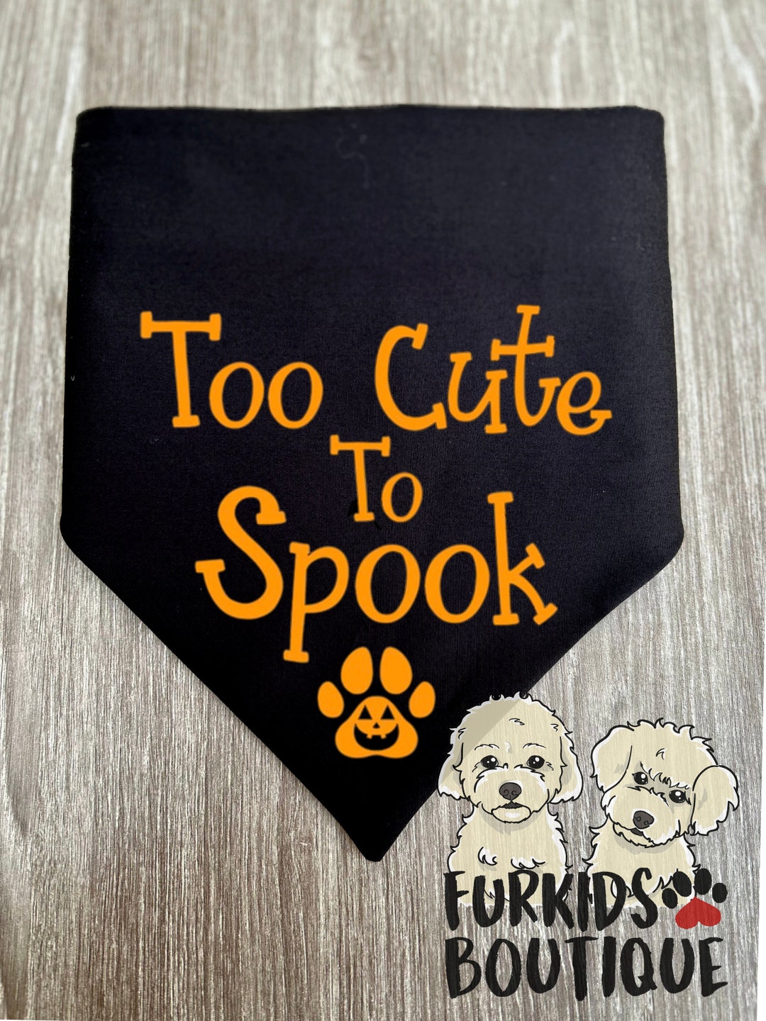 Halloween Dog Bandana, Too Cute to Spook Pet Neckerchief, Halloween