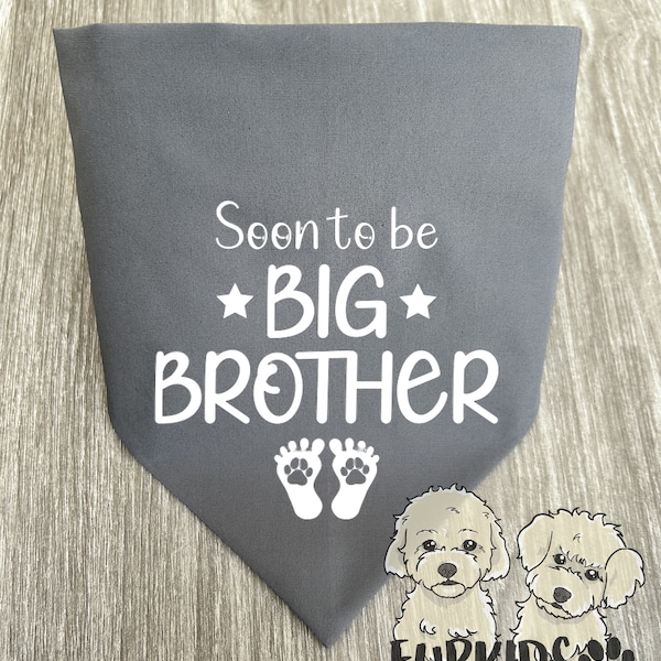 Big brother dog bandana, Baby announcement, Pregnancy announcement, Soon To Be Big Brother Dog Bandana, Brother To Be Pet Bandana, Grey