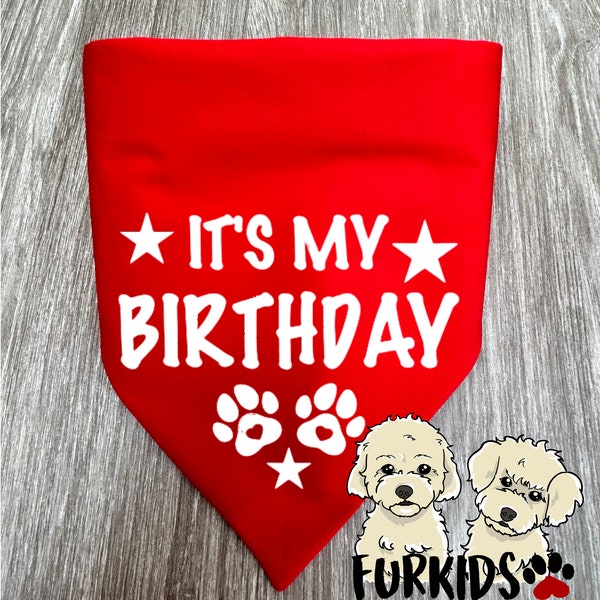 Birthday Dog Bandana-It's My Birthday Dog Bandana- Pet Birthday Celebration Day Bandana-Dog Birthday Boy-Dog Birthday-Red