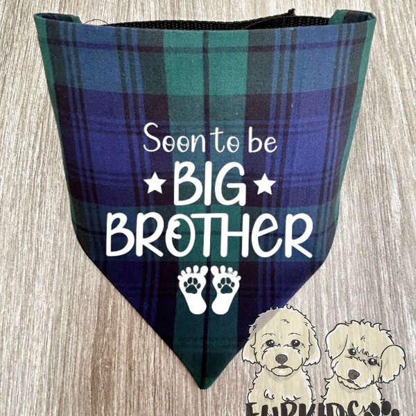 Big brother dog bandana, Baby announcement Pregnancy announcement, Soon To Be Big Brother Dog Bandana, Brother To Be Pet Bandana, BlackWatch