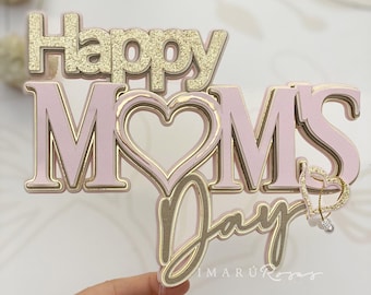 Caketopper Happy Moms Day, Digital Cut File for Cameo and Cricut SVG. pink and gold. template
