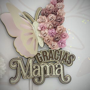 Cake Topper Gracias Mamá | Mother’s Day Cake Topper Butterfly Floral | SVG Cricut Silhouette | Mom Cake Decoration
