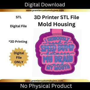 Speed Bump Between Brain and Mouth Freshie Housing STL File, STL 3D Printer File, Digital Download, STL 3D Printing File, Mold Housing (1)