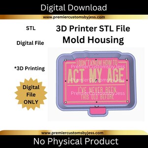 Act My Age Car Freshie Housing STL File, STL 3D Printer File, Digital Download, STL 3D Printing File, Mold Housing (37)