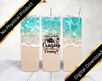 DIGITAL File Cruising Tumbler, Custom Digital PNG Cruising Tumbler, Cruise Tumbler File, Beach Tumbler Wrap File, Vacation Tumbler D2