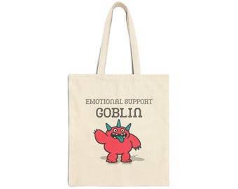 Emotional Support Goblin Tote Bag | Cotton Canvas Grocery Market Bag