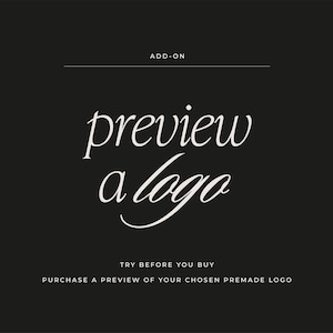 Premade Logo Vorschau: Testen Sie vor dem Kauf, Logo Add-On