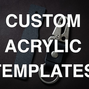 Custom Acrylic Templates for Leathercraft and More