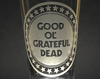 Sandblasted Good Ol Grateful Dead Glasses