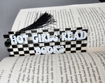 Hot Girls Read Books Bookmark- Color & Design options!