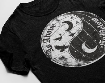 As Above, So Below - Wiccan Shirt, Witchcraft Shirt, Astrology Shirt, Witchy Shirt,   halloween shirt