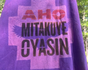 Size Medium Women's Chakana AHO Mitakuye Oyasin ( all my relations are in harmony) hand Dyed with eagle