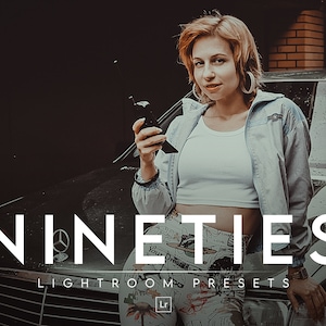10 NINETIES LIGHTROOM PRESETS, Mobile Presets, Desktop Presets, Vintage Presets, Classic Presets, Eighties Presets, Retro Presets,