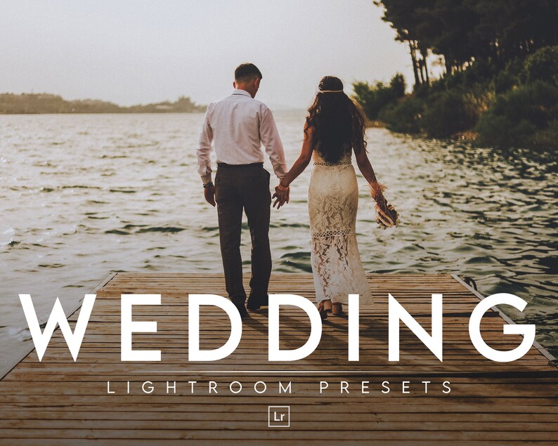 May include: A couple walks hand-in-hand on a wooden dock over a lake. The text "WEDDING LIGHTROOM PRESETS" is displayed on the dock.