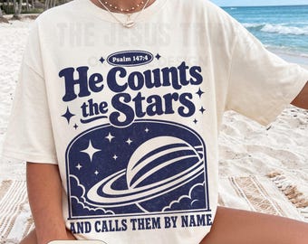 He Counts... Shirt Christian Merch Christianity Shirt Faith Based Shirt Christian Tee Scripture Catholic Jesus Shirt Christian Apparel