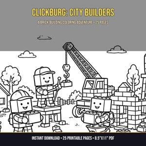 Può includere: Un libro da colorare in bianco e nero intitolato CLICKBURG: CITY BUILDERS A BRICK-BUILDING COLORING ADVENTURE 25 PAGES. La copertina mostra personaggi a forma di blocco che costruiscono con mattoncini, una gru e una struttura, dimensioni 21,59 cm per 27,94 cm.