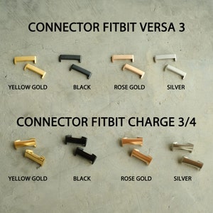 Puede incluir: Conectores para Fitbit Versa 3 y Fitbit Charge 3/4 en oro amarillo, negro, oro rosa y plata.
