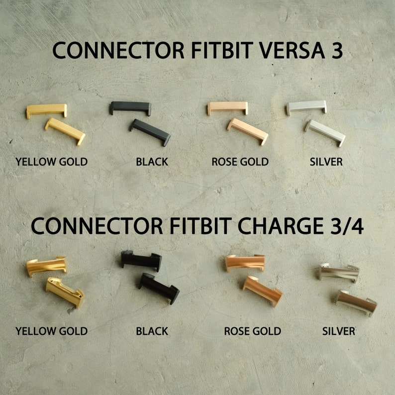 Puede incluir: Conectores para Fitbit Versa 3 y Fitbit Charge 3/4 en oro amarillo, negro, oro rosa y plata.